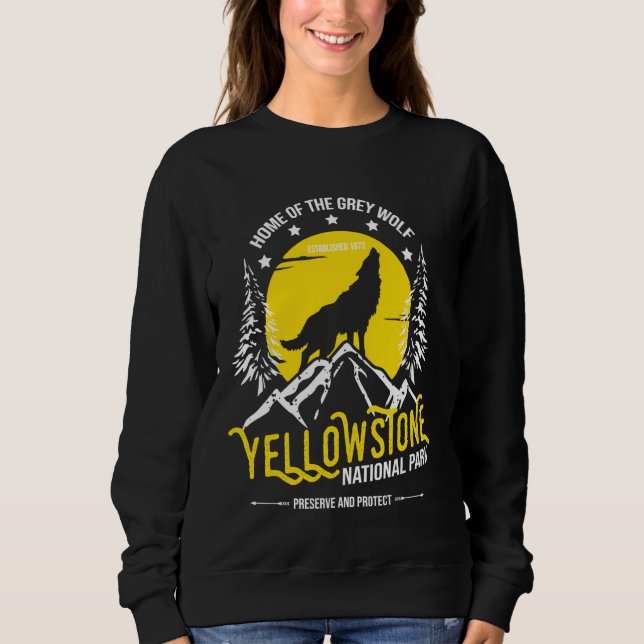 Yellowstone National Park Grey Wolf  Hiking & Camp Sweatshirt (Front)