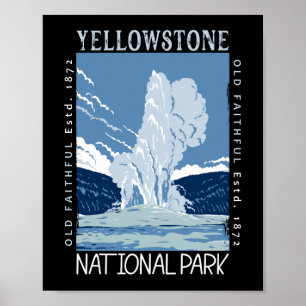 Yellowstone National Park Old Faithful Distressed Poster