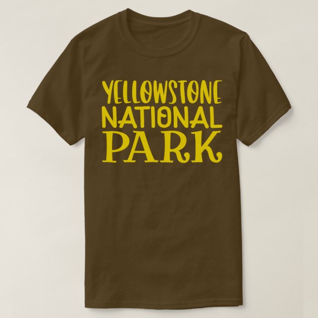 Yellowstone National Park T-Shirt (Design Front)