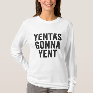 Yenta's Gonna Yent Funny Jewish Hanukkah Holiday T-Shirt