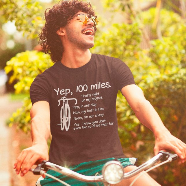 Yep I Rode 100 Miles Funny Cyclist Cycling Ride T-Shirt (Creator Uploaded)
