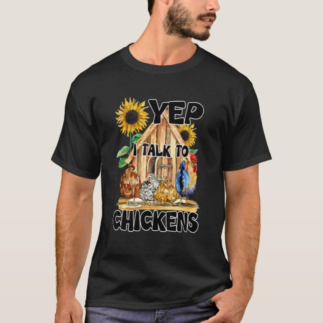 Yep I Talk To Chickens Cute Chicken Buffs Tee (Front)