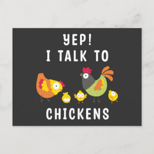 Yep I Talk To Chickens Holiday Postcard