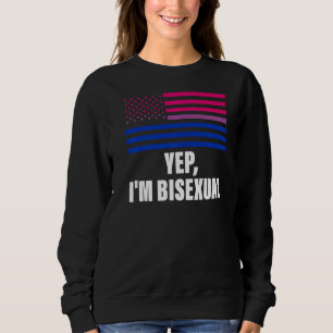 Yep I'm Bisexual Bisexual Flag Lgbt Gay Pride Sweatshirt