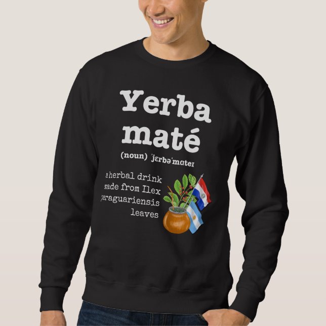 YERBA MATE Definition Sweatshirt (Front)