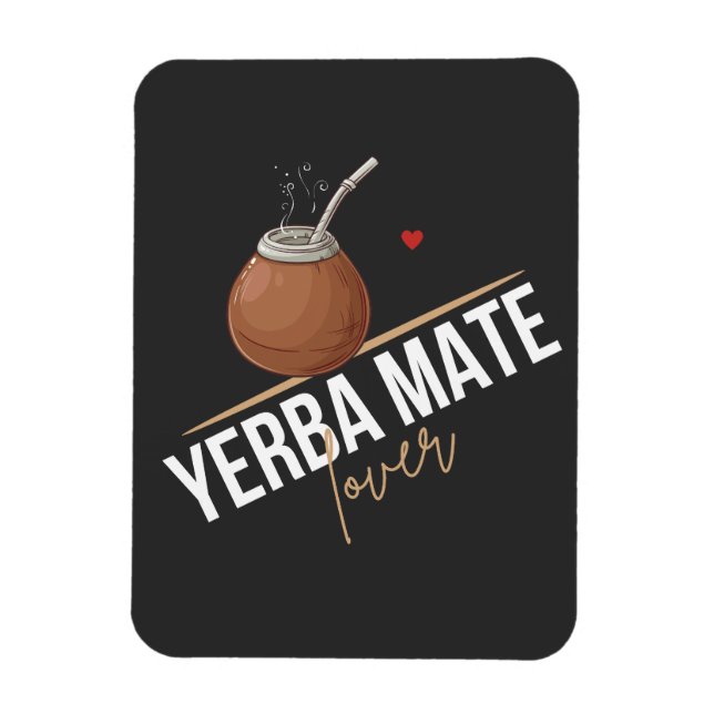 Yerba Mate Tea Lover Magnet (Vertical)