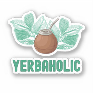 Yerbaholic – Funny Yerba Mate 