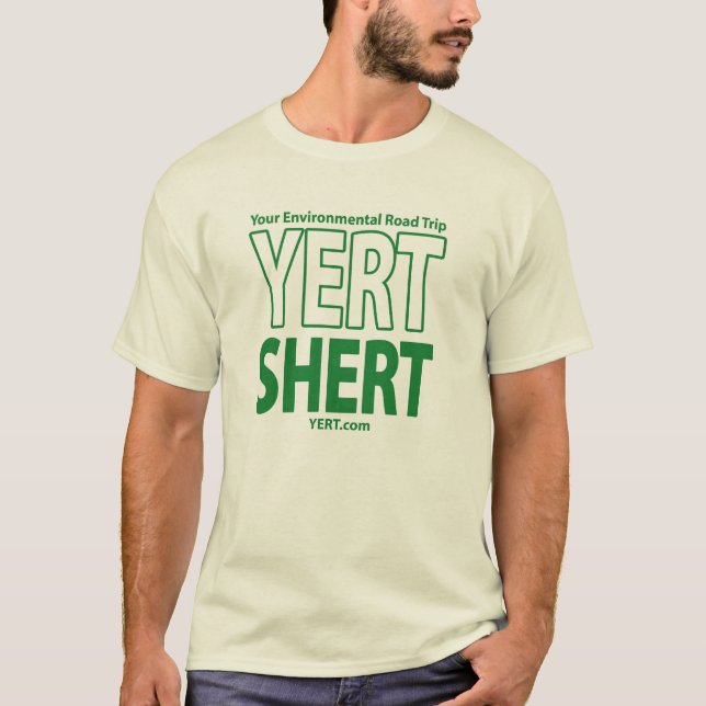 YERTSHERTgreen T-Shirt (Front)