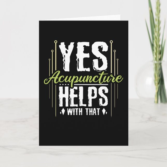 Yes Acupuncture Helps With That, Acupuncture Card (Front)