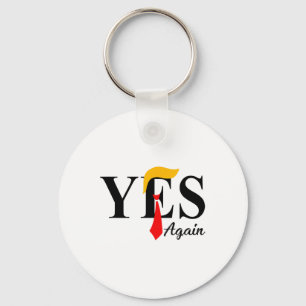 Yes Again Vote Trump Orange Hair 4th Of July  Key Ring
