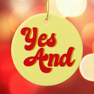 Yes And Improv Comedy Christmas Ceramic Tree Decoration