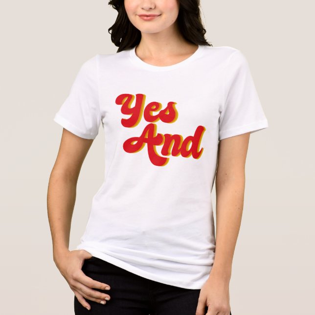 Yes And Improv Comedy Club Comedian Women's Tri-Blend Shirt (Front)