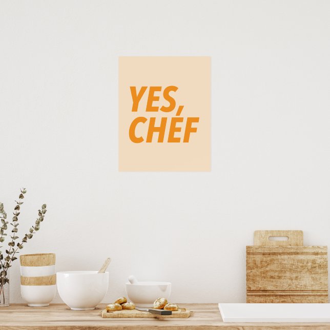 Yes, Chef Orange Art Print (Kitchen)