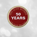 YES! Custom 50th class reunion button<br><div class="desc">Buy in bulk for the whole gang!!</div>