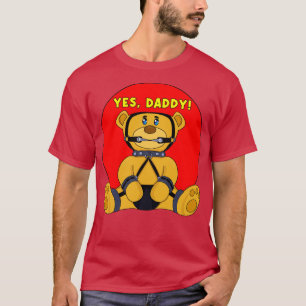 Yes Daddy T-Shirt