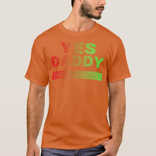 Yes Daddy Thank You Daddy Funny Gradient Obi State T-Shirt
