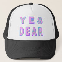 YES DEAR