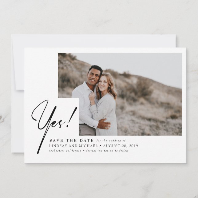 Yes - Funny and Modern Save the Date Photo (Front)