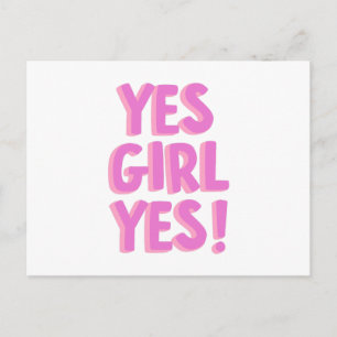 Yes Girl Yes Motivation Inspiration Women's Pink Postcard