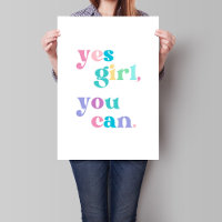 Yes Girl You Can Printable Wall Art Poster