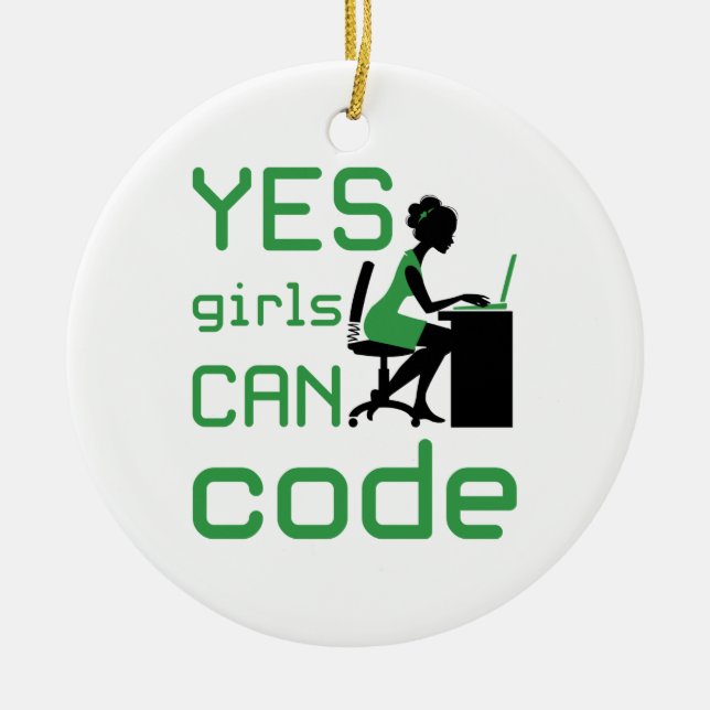 Yes Girls Can Code Woman Programmer Developer Ceramic Tree Decoration (Front)