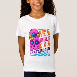 Yes Girls Can Skateboard Skateboarding Skateboard T-Shirt