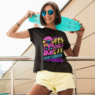 Yes Girls Can Skateboard Skater Girl T-Shirt