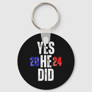 Yes He Can And Yes He Did 2024 Vintage  Key Ring