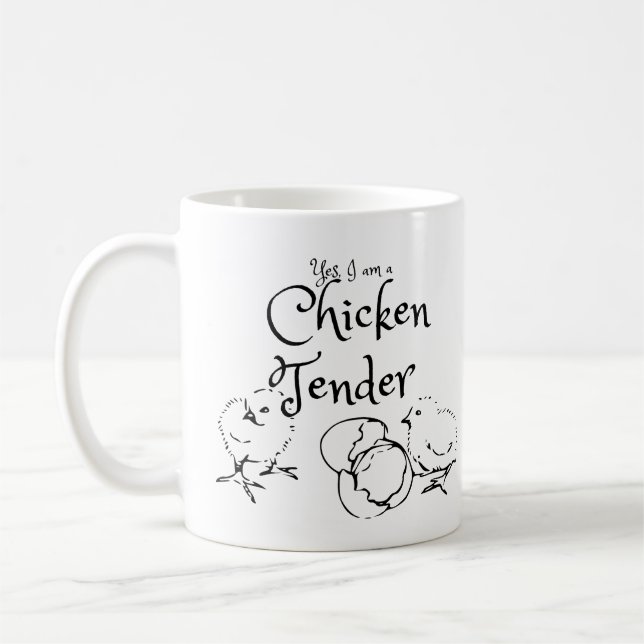 Yes I am a Chicken Tender Design with Chicks Coffee Mug (Left)