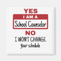 Yes I Am a School Counselor Change Schedule