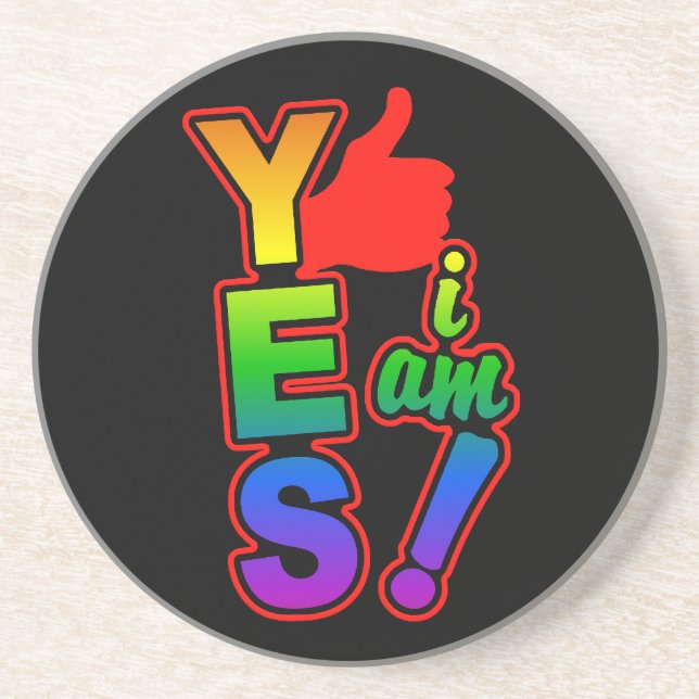 YES I AM coaster (Front)