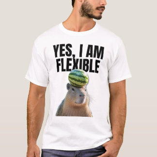 Yes, I Am Flexible Funny Capybara T-Shirt