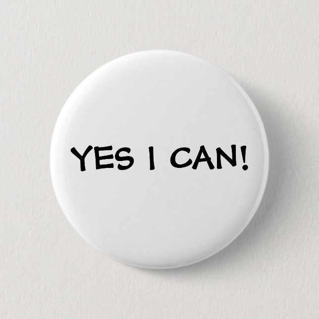 YES I CAN! 6 CM ROUND BADGE (Front)