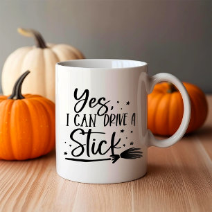 Yes I Can Drive a Stick Coffee Mug