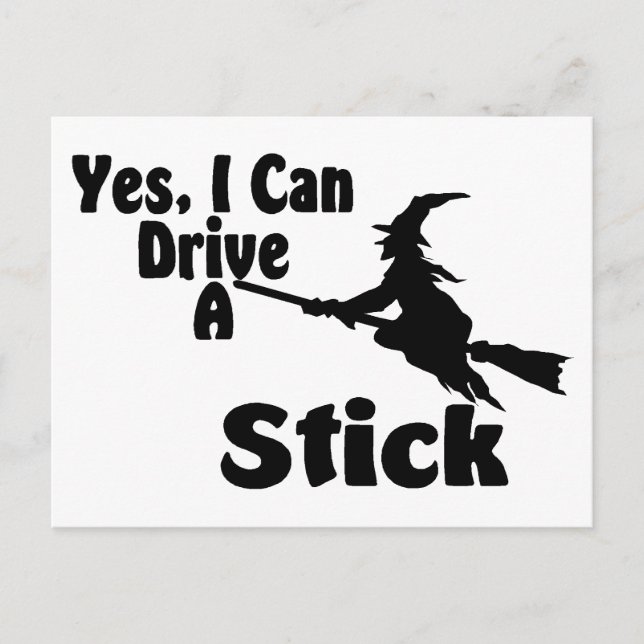 Yes, I Can Drive A Stick Postcard (Front)