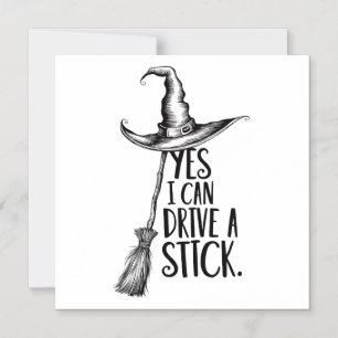 “Yes I Can Drive A Stick” Witch Pun Magnetic Invitation