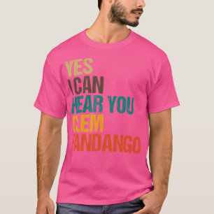 Yes I Can Hear You Clem Fandango Retro Vintage T-Shirt
