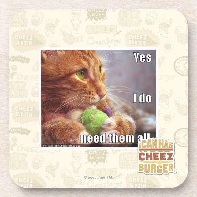 Yes I do need them all Coaster (Front)