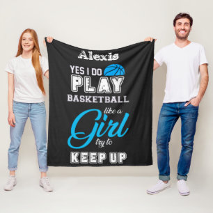 Yes I Do Play Basketball Like A Girl Blue Fleece Blanket