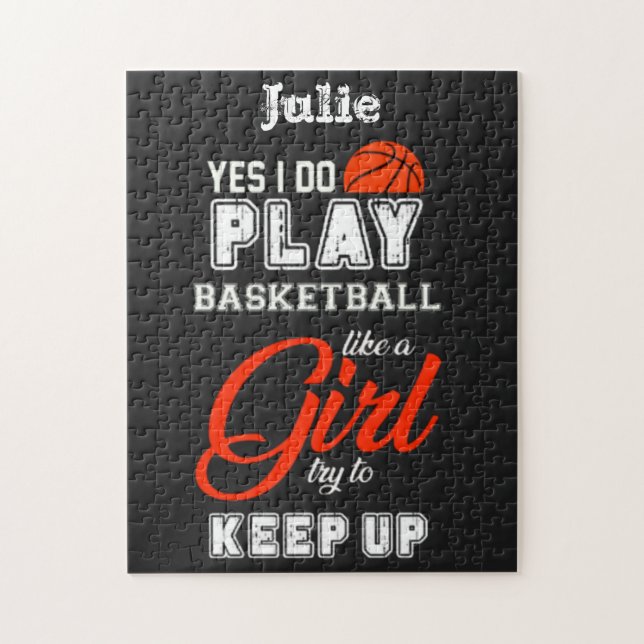 Yes I Do Play Basketball Like A Girl     Jigsaw Puzzle (Vertical)
