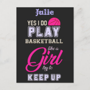 Yes I Do Play Basketball Like A Girl Pink Purple   Postcard