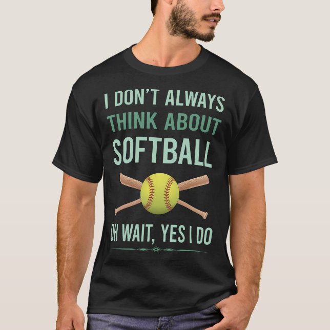 Yes I Do Softball T-Shirt (Front)