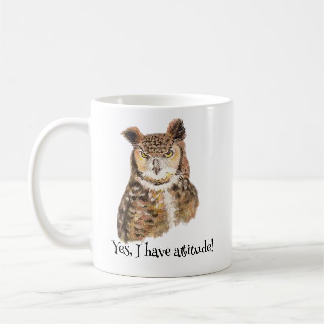 'Yes I Have Attitude!' Quote Art for Owl Lovers." Coffee Mug (Left)