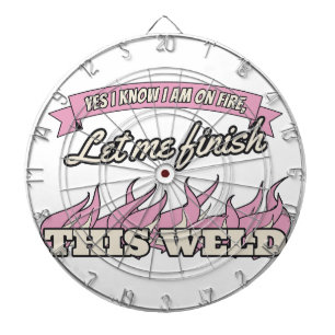 Yes I Know I Am on Fire — Dartboard