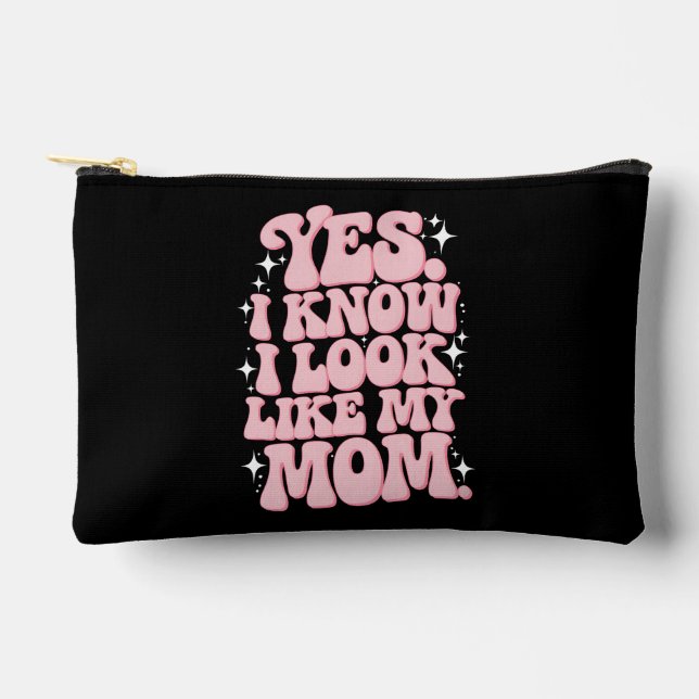 Yes I Know I Look Like My Mum Groovy Mother's Day Accessory Pouch (Front)