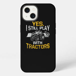 Yes I Still Play With Tractors Funny Farmer iPhone 13 Case