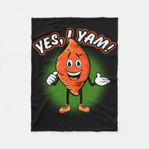 Yes I Yam Funny Sweet Potato Pun Thanksgiving Humo Fleece Blanket