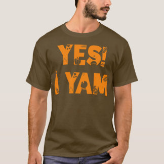 Yes I Yam My Sweet Potato For Matching Couple Than T-Shirt