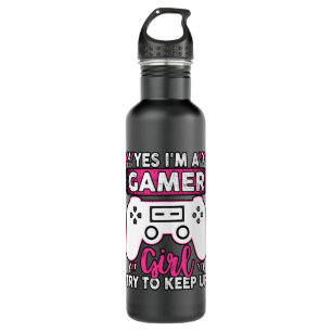 Yes I'M A Gamer Girl, Try to Keep Up   Video game 710 Ml Water Bottle