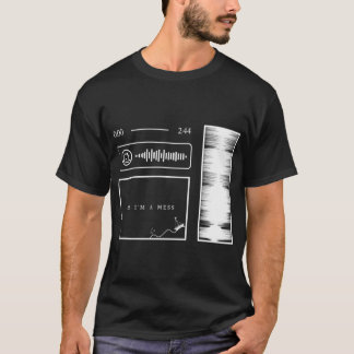 Yes I'm a Mess Audio Graphics (W/Spotify Code) T-Shirt